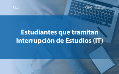 ¿Disfruta de una beca socioeconómica, recibe un monto económico por parte de la OBAS y necesita hacer una Interrupción de estudios?